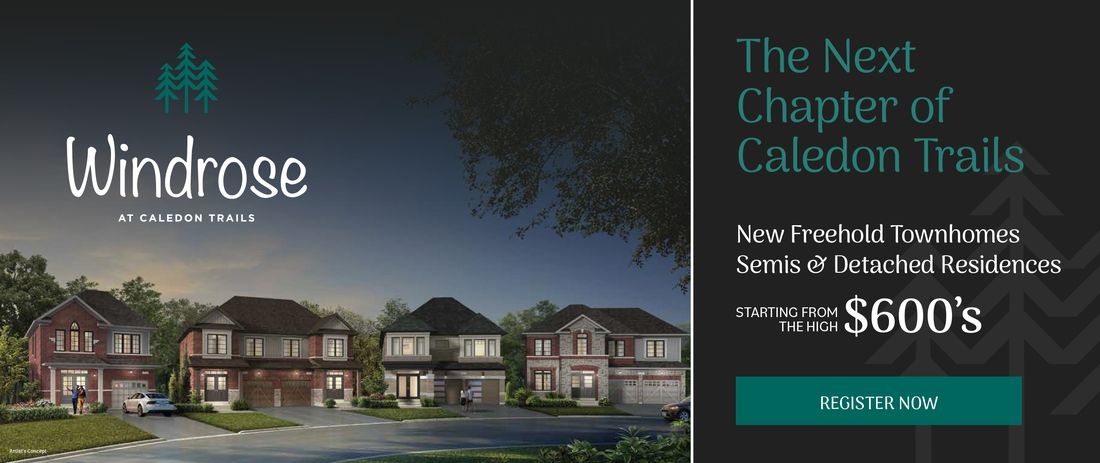 Windrose at Caledon Trails — new freehold double garage townhomes, semis and detached residences launching August 18, 2026